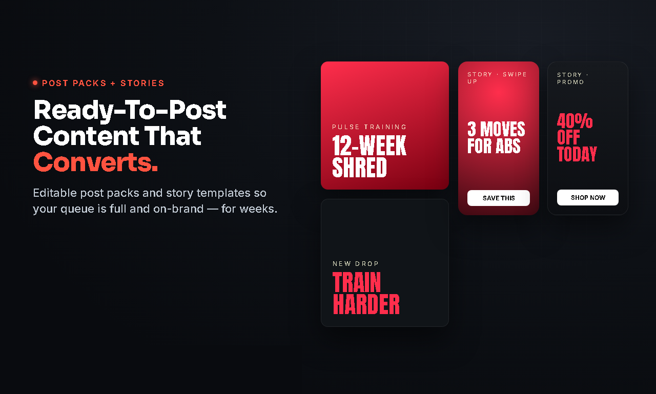 Ready-to-post content packs and story templates